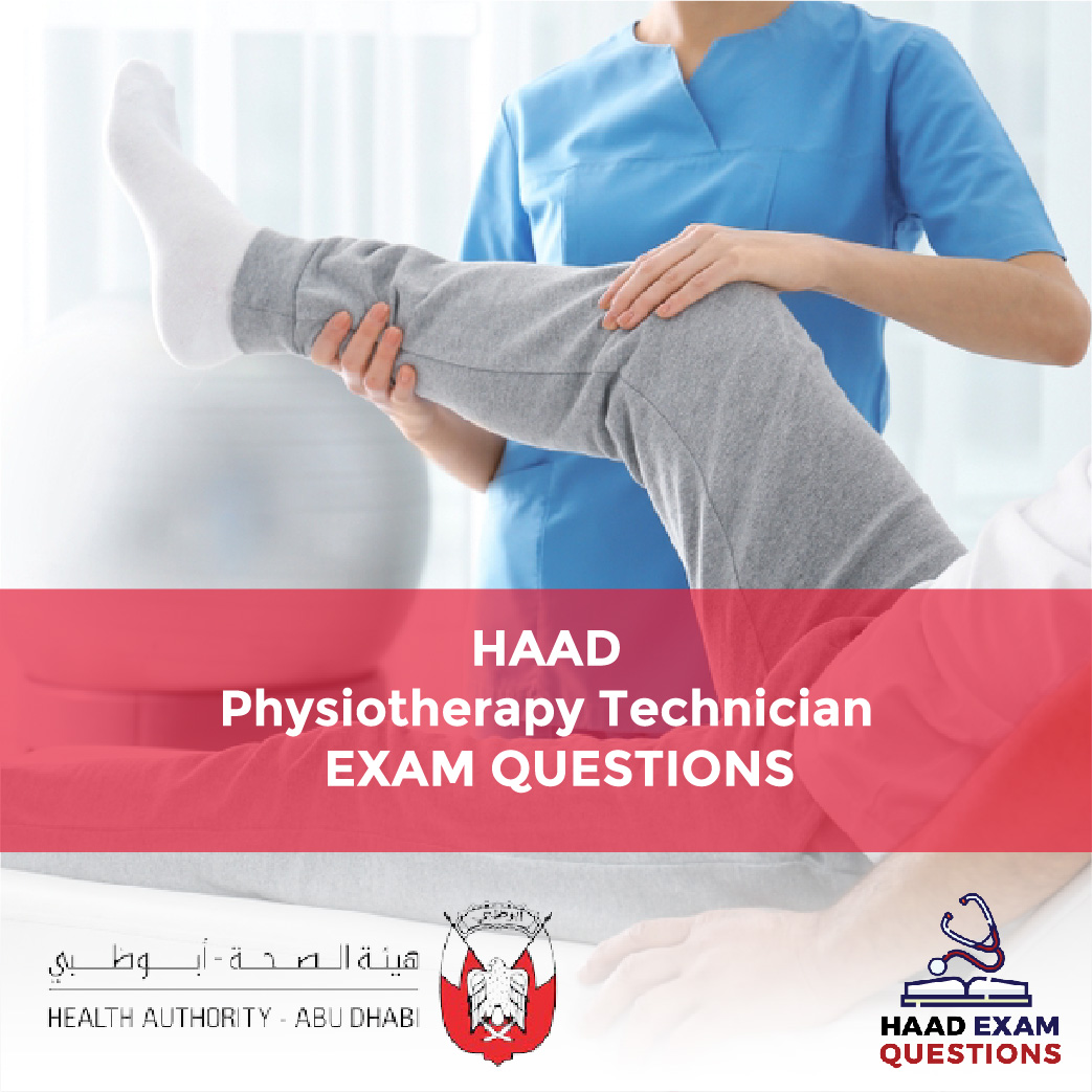 HAAD Physiotherapy Technician Exam Questions