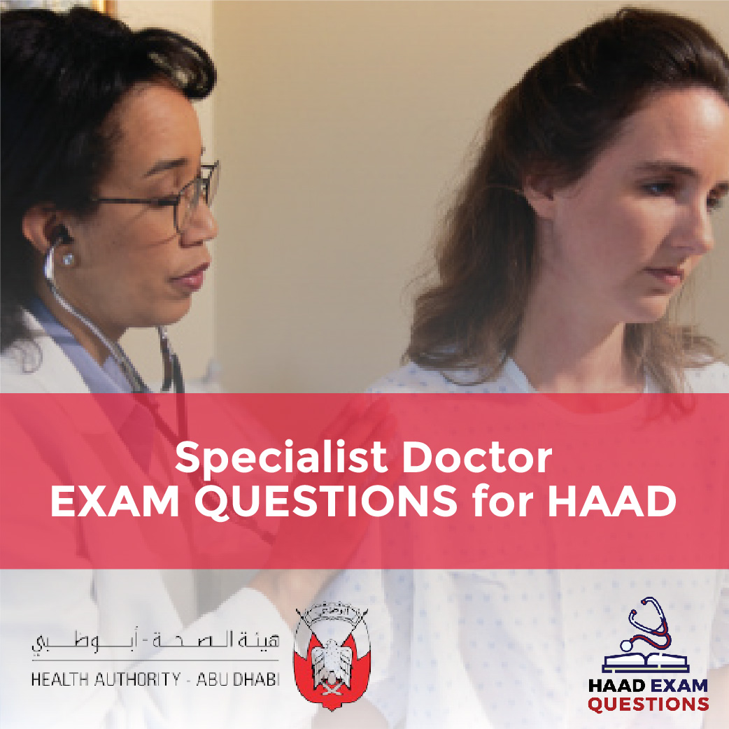 Specialist Doctor Exam Questions for HAAD