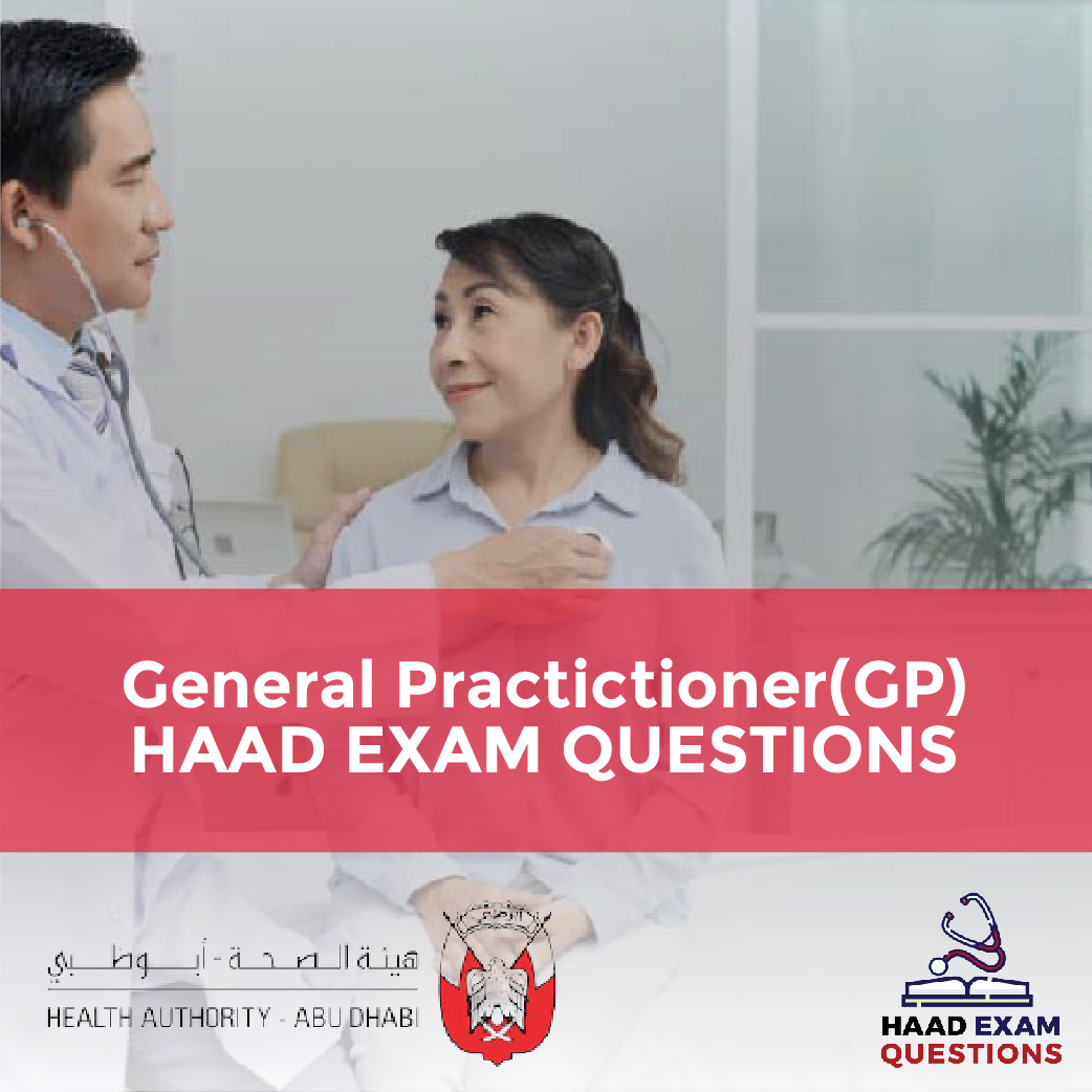 General Practitioner(GP) HAAD Exam Questions