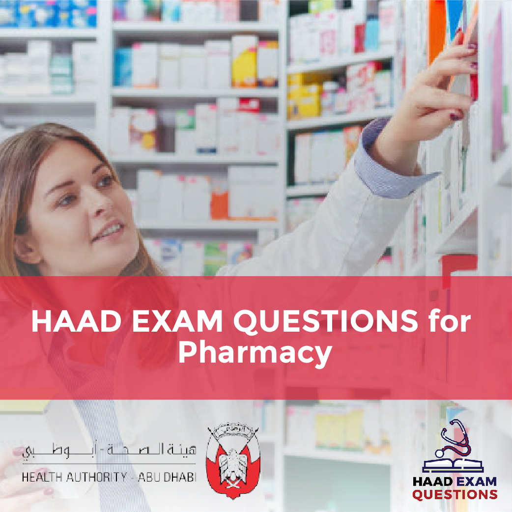 HAAD Exam Questions for Pharmacy