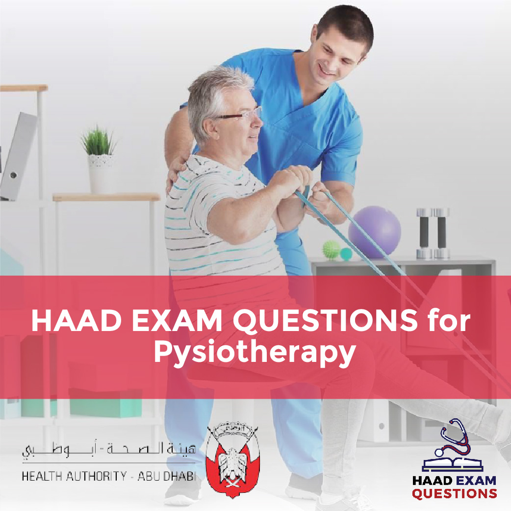 HAAD Exam Questions for Physiotherapy