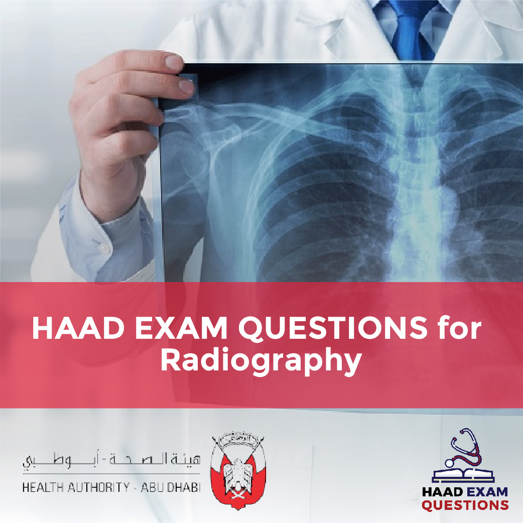 HAAD Exam Questions for Radiography