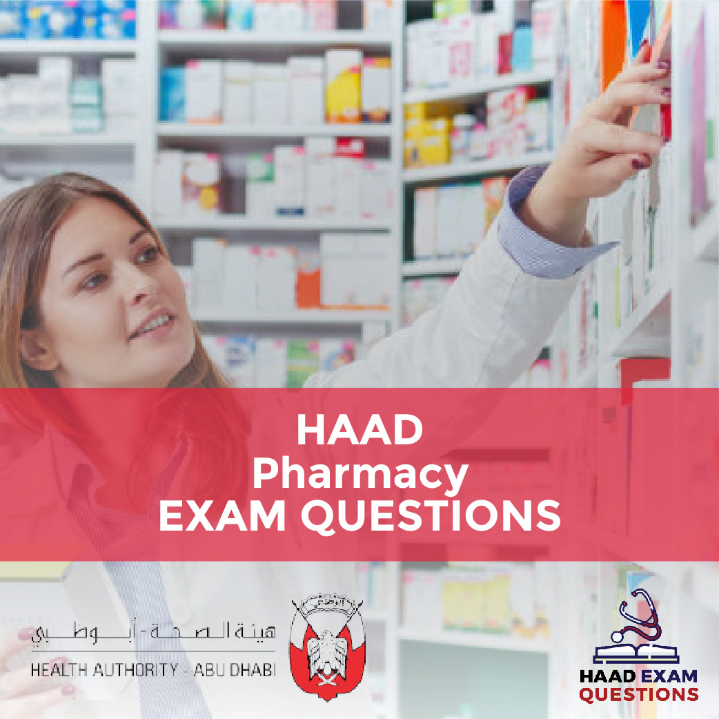 HAAD Pharmacy Exam Questions