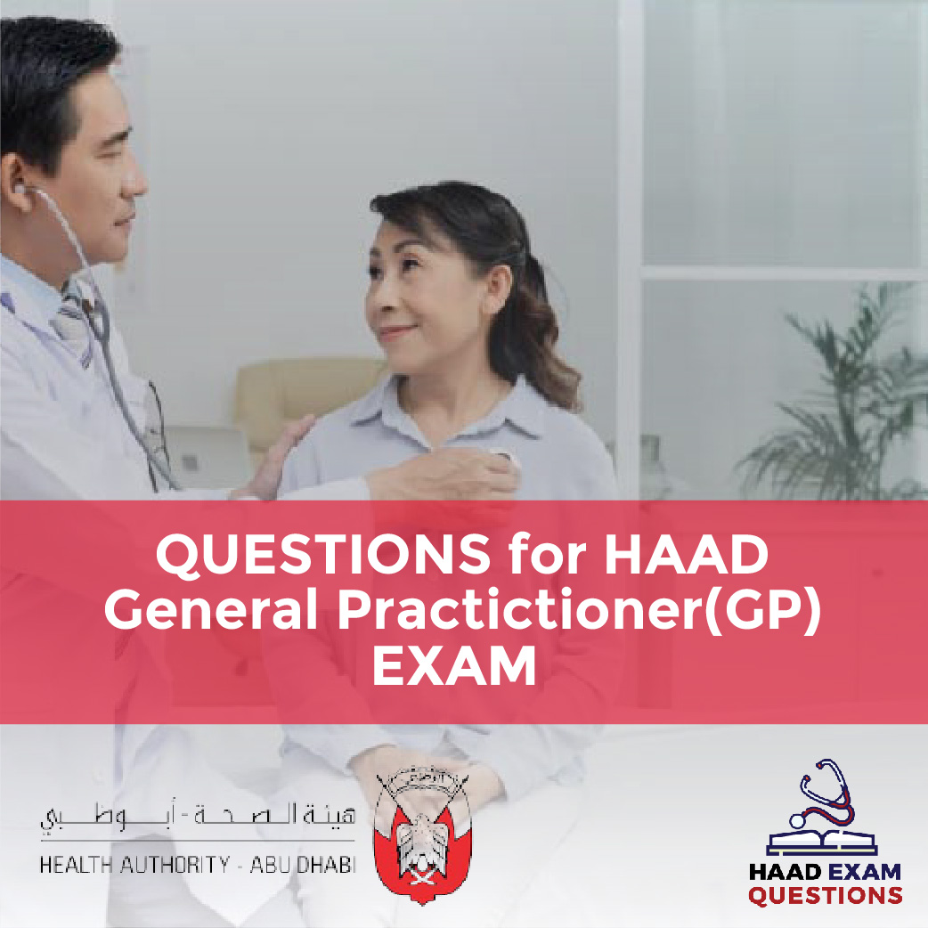 Questions for HAAD General Practitioner(GP) Exams