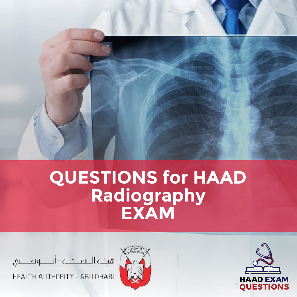 Questions for HAAD Radiography Exams