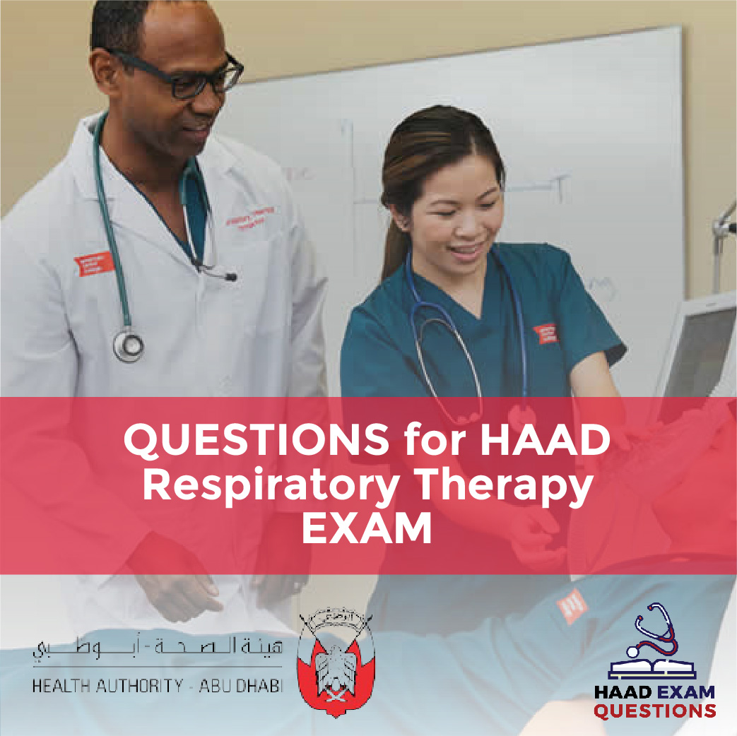 Questions for HAAD Respiratory Therapy Exams