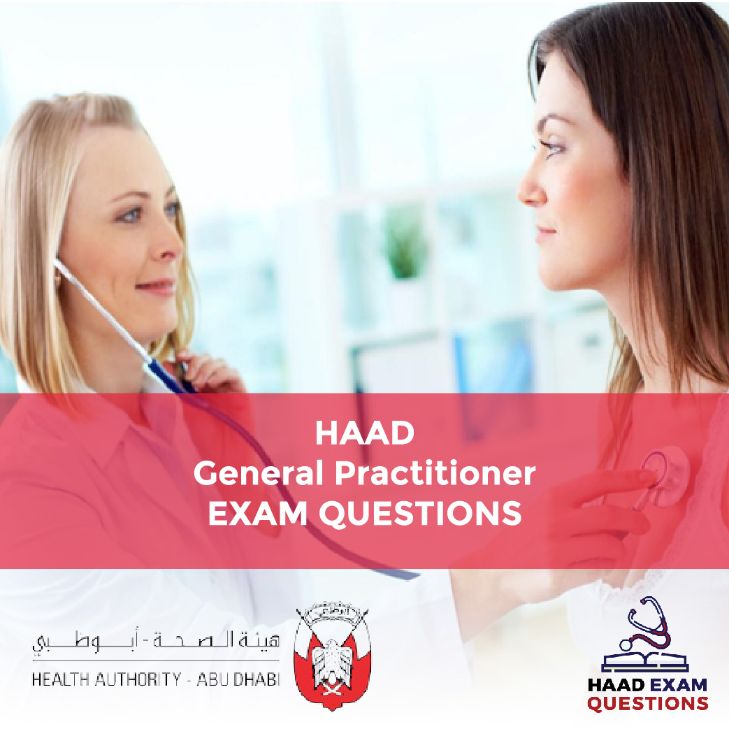 HAAD General Practitioner Exam Questions