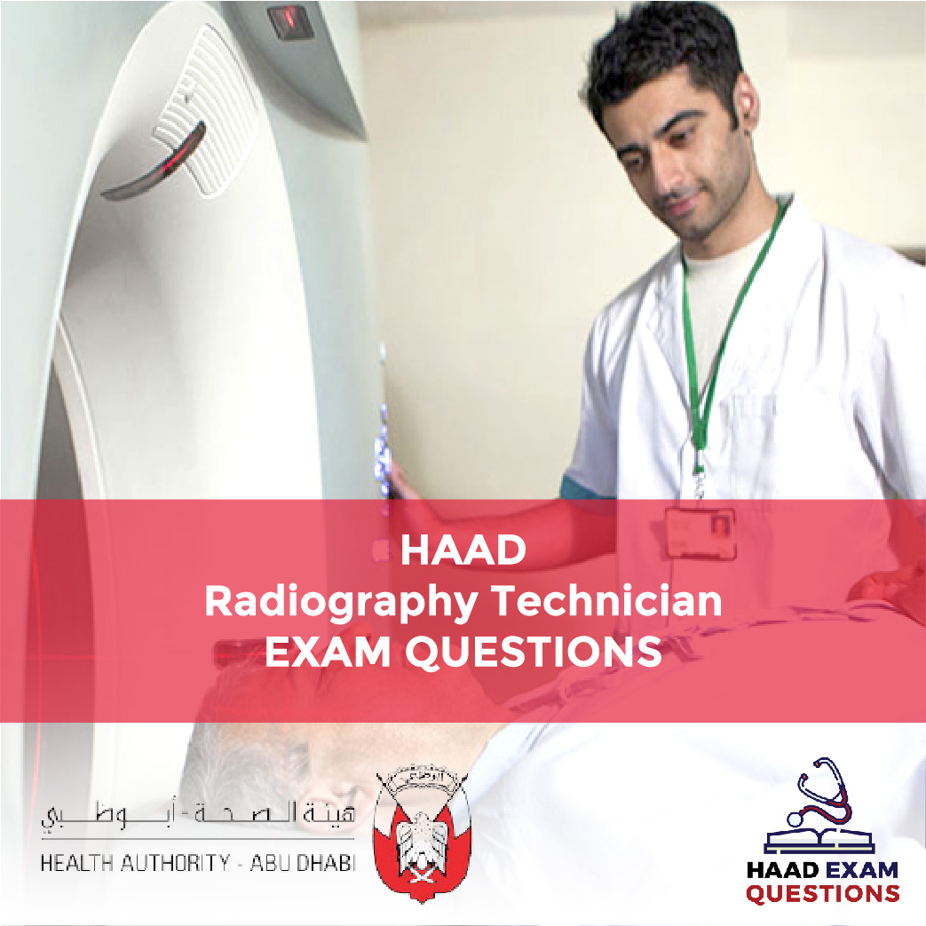 HAAD Radiography Technician Exam Questions