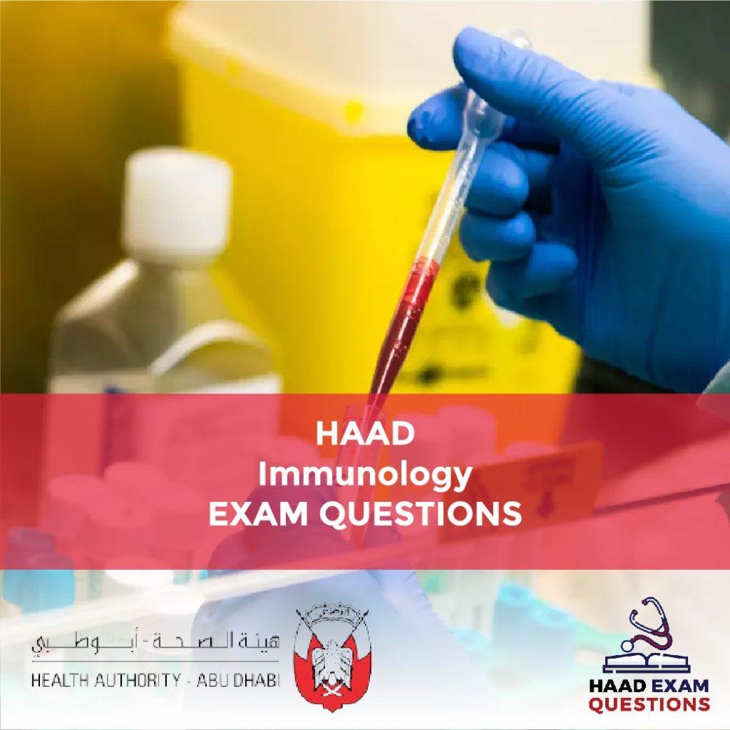 HAAD Immunology Exam Questions – HAADEXAMQUESTIONS