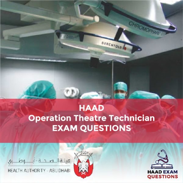 HAAD Operation Theatre Technician Exam Questions