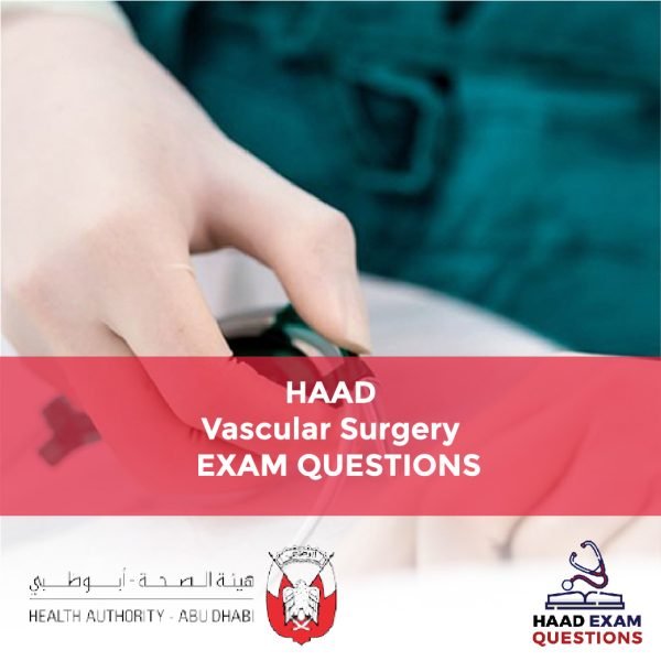 HAAD Vascular surgery Exam Questions