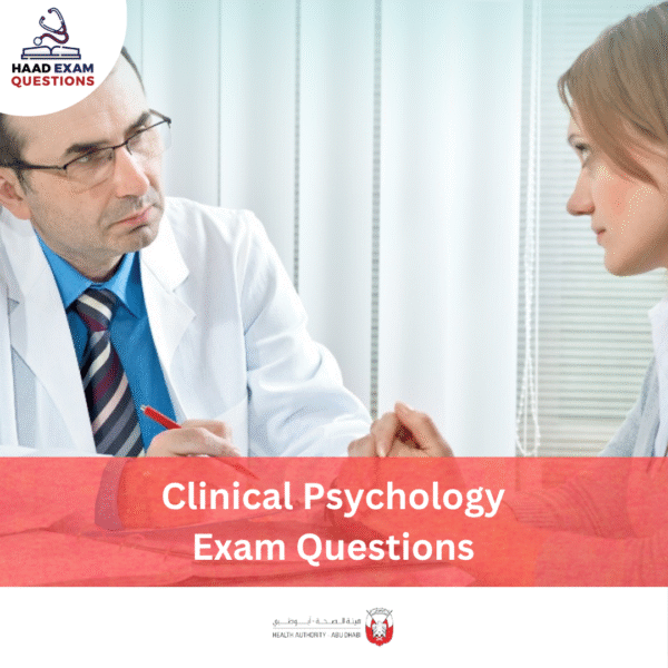 HAAD Clinical Psychology Exam Questions