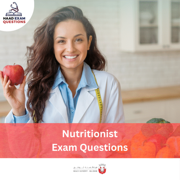 HAAD Nutritionist Exam Questions