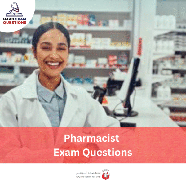 HAAD Pharmacist Exam Questions