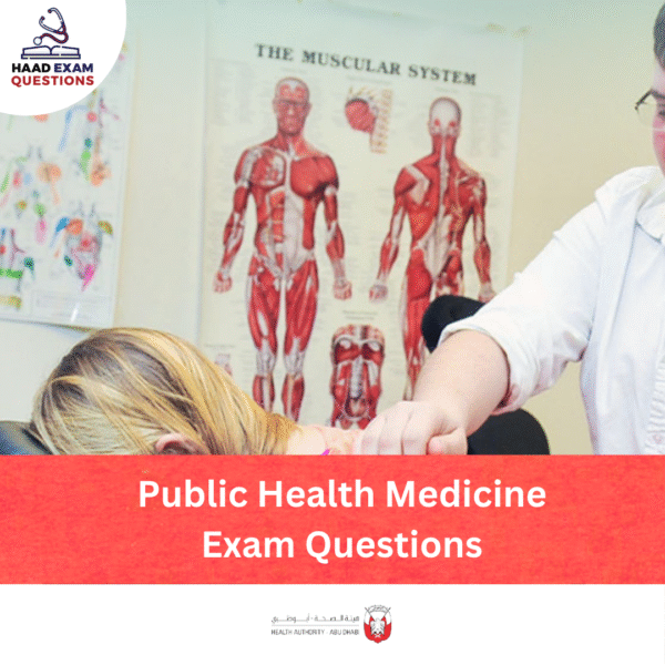 HAAD Public Health Medicine Exam Question