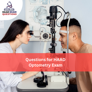 Questions for HAAD Optometry Exam